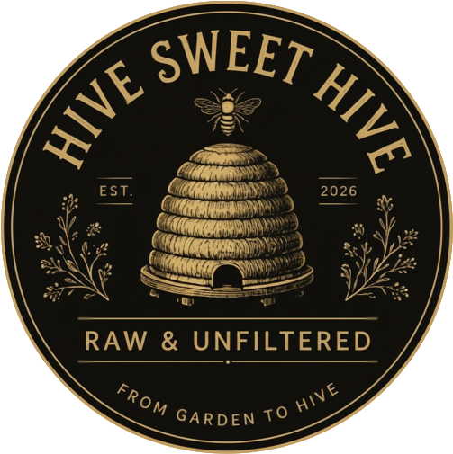 Hive Sweet Hive · Est. 2026 · Raw & unfiltered